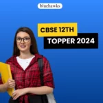 CBSE 12th Topper 2024