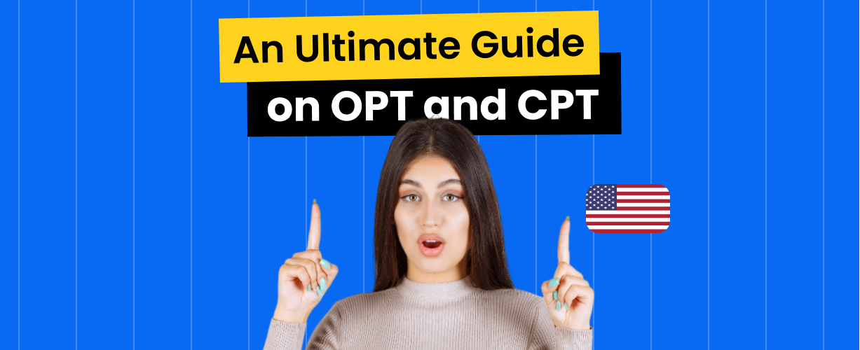 OPT and CPT