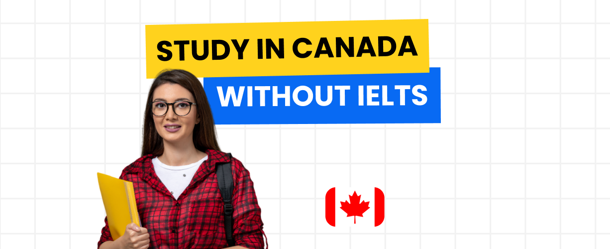 study in Canada without IELTS