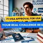 F1 Visa Approval for USA Study